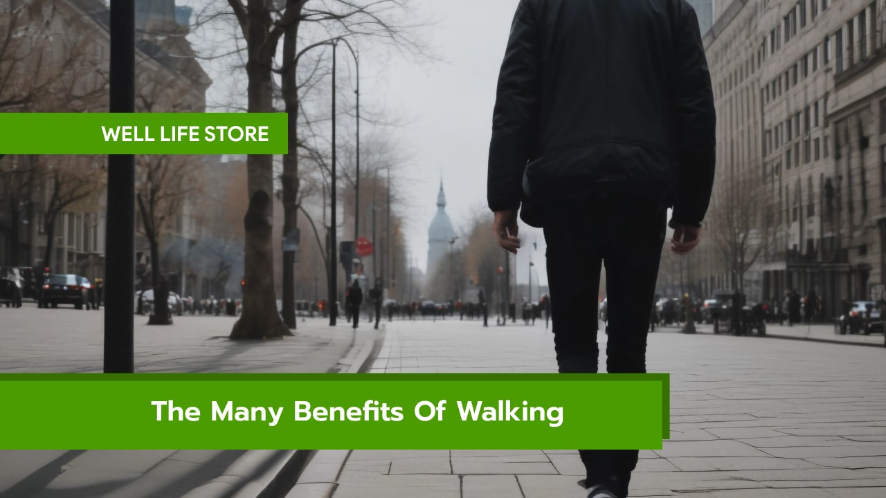The Many Benefits Of Walking
